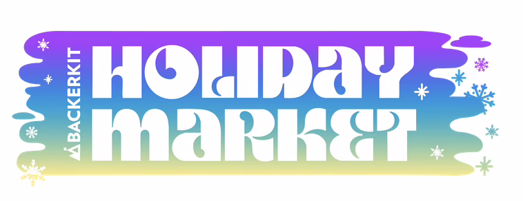Backerkit’s Holiday Market